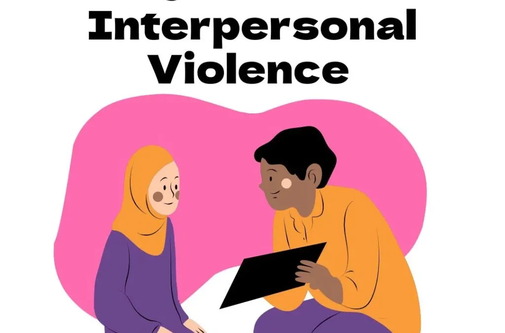 Talking to Youth about Interpersonal Violence