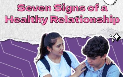 Seven Signs of a Healthy Relationship