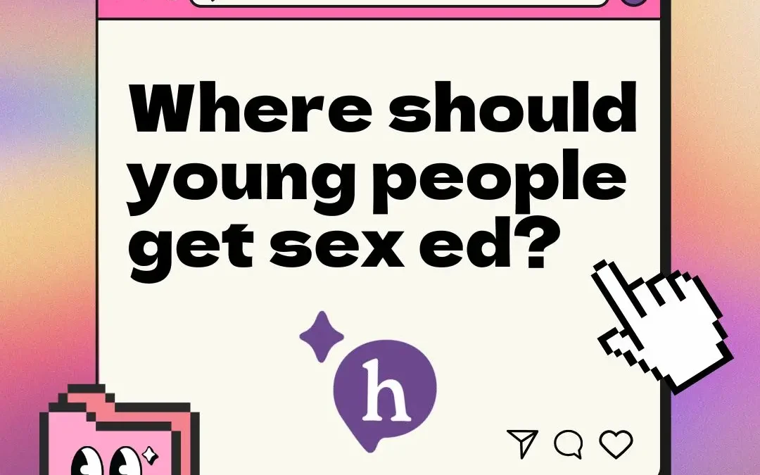 Where Should Young People Get Sex Ed?