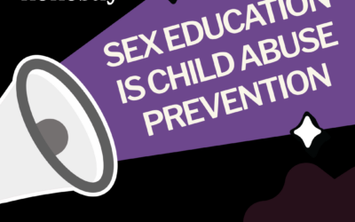 Sex Education is Child Abuse Prevention
